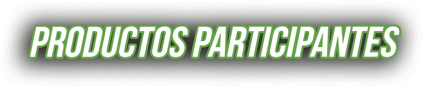 Productos participantes